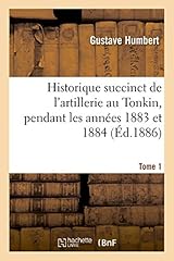 Historique succinct artillerie d'occasion  Livré partout en France