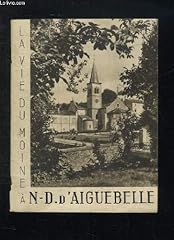 Vie moine aiguebelle. d'occasion  Livré partout en France