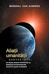 Used, ALIAȚII UMANITĂȚII CARTEA ÎNTÂI - PRIMA INFORMARE (Allies of Humanity, Book One - Romanian) for sale  Delivered anywhere in Canada