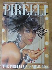 Pirelli calendar 1985 for sale  Delivered anywhere in UK