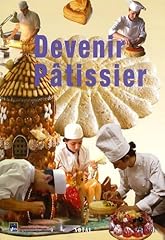 Devenir pâtissier d'occasion  Livré partout en France