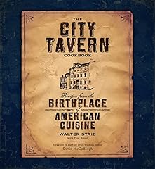 City tavern cookbook for sale  Delivered anywhere in USA 