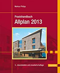 Praxishandbuch allplan 2013 gebraucht kaufen  Wird an jeden Ort in Deutschland