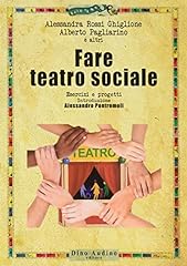 Fare teatro sociale. usato  Spedito ovunque in Italia 