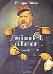 Ferdinando borbone. grande usato  Spedito ovunque in Italia 