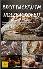 Brot backen holzbackofen gebraucht kaufen  Wird an jeden Ort in Deutschland