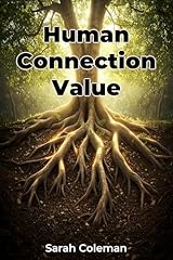 Human connection value usato  Spedito ovunque in Italia 