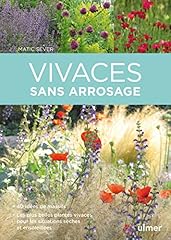 Vivaces arrosage idées d'occasion  Livré partout en Belgiqu