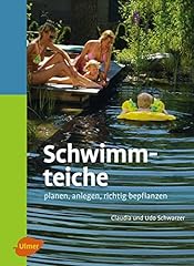 Schwimmteiche planen anlegen gebraucht kaufen  Wird an jeden Ort in Deutschland