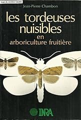 Tordeuses nuisibles arboricult d'occasion  Livré partout en France
