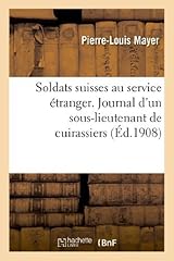 Soldats suisses service d'occasion  Livré partout en France
