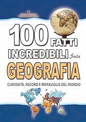 100 fatti incredibili usato  Spedito ovunque in Italia 