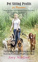 Pet sitting profits for sale  Delivered anywhere in USA 