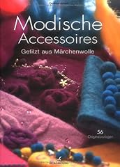 Modische accessoires filzen gebraucht kaufen  Wird an jeden Ort in Deutschland