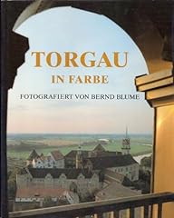 Torgau farbe fotografiert gebraucht kaufen  Wird an jeden Ort in Deutschland