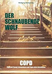 Schnaubende wolf copd gebraucht kaufen  Wird an jeden Ort in Deutschland