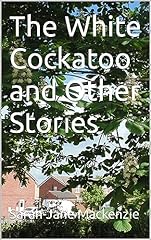 White cockatoo stories for sale  Delivered anywhere in UK
