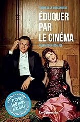 Eduquer cinéma tome d'occasion  Livré partout en France