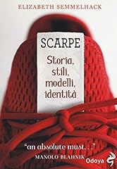 Scarpe. storia stili usato  Spedito ovunque in Italia 