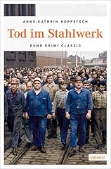 Tod stahlwerk ruhr d'occasion  Livré partout en France