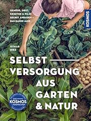 Selbstversorgung garten natur gebraucht kaufen  Wird an jeden Ort in Deutschland