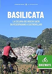 Basilicata bikeways. ciclovia usato  Spedito ovunque in Italia 