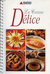Cuisine delice seb d'occasion  Livré partout en France