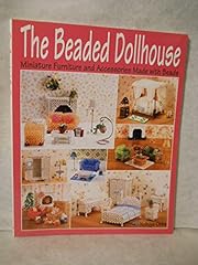The beaded dollhouse d'occasion  Livré partout en Belgiqu