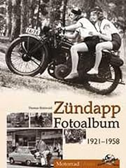 Zündapp fotoalbum 1921 gebraucht kaufen  Wird an jeden Ort in Deutschland