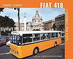 Fiat 418. autobus usato  Spedito ovunque in Italia 