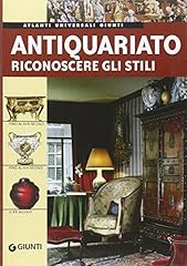 Antiquariato. riconoscere gli usato  Spedito ovunque in Italia 