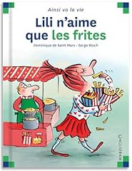 Lili aime frites d'occasion  Livré partout en France