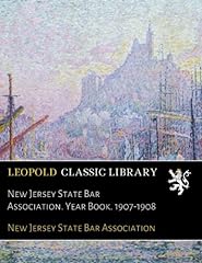 New Jersey State Bar Association. Year Book. 1907-1908, usato usato  Spedito ovunque in Italia 