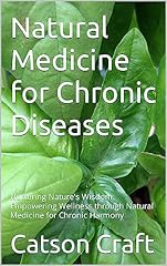 Natural medicine chronic for sale  Delivered anywhere in UK