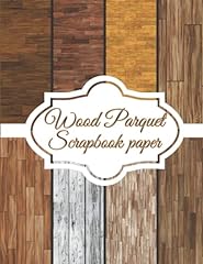 Wood parquet scrapbooking usato  Spedito ovunque in Italia 