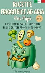 Ricette friggitrice aria usato  Spedito ovunque in Italia 