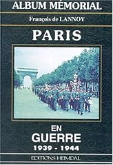 Paris guerre d'occasion  Livré partout en Belgiqu