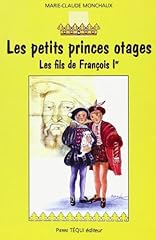 Petits princes otages d'occasion  Livré partout en France