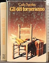 Gli dei torneranno. usato  Spedito ovunque in Italia 