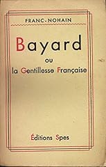 Bayard gentillesse française d'occasion  Livré partout en France