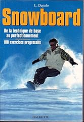 Snowboard. technique base d'occasion  Livré partout en Belgiqu
