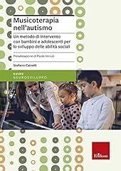Musicoterapia nell autismo usato  Spedito ovunque in Italia 