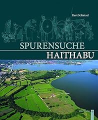 Spurensuche haithabu archäolo gebraucht kaufen  Wird an jeden Ort in Deutschland