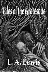 Tales grotesque for sale  Delivered anywhere in UK