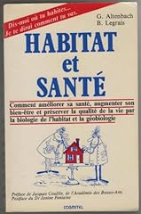 Habitat santé améliorer d'occasion  Livré partout en France