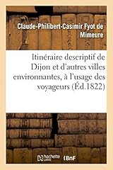 Itinéraire ville dijon d'occasion  Livré partout en France