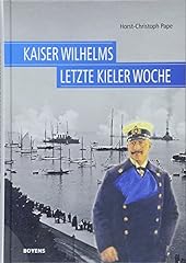 Kaiser wilhelms letzte gebraucht kaufen  Wird an jeden Ort in Deutschland