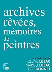 Archives rêvées mémoires d'occasion  Livré partout en France