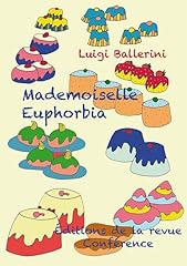 Mademoiselle euphorbia maître d'occasion  Livré partout en France