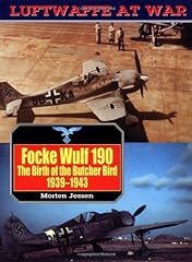 Focke Wulf 190: The Birth of the Butcher Bird, 1939-43 for sale  Delivered anywhere in UK